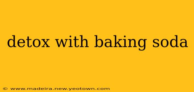 detox with baking soda