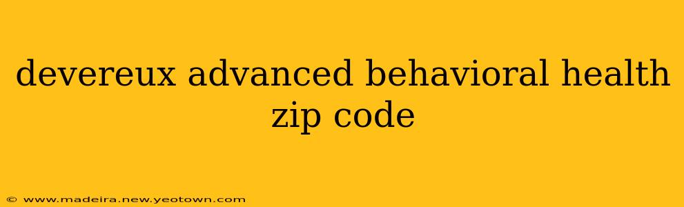 devereux advanced behavioral health zip code