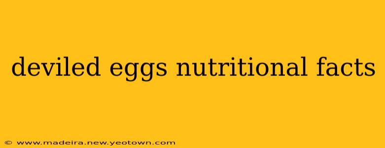 deviled eggs nutritional facts
