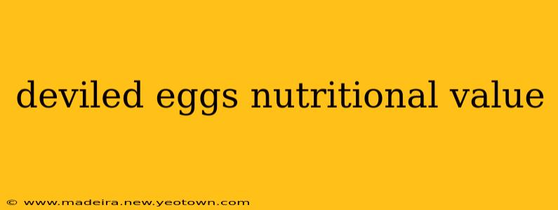 deviled eggs nutritional value