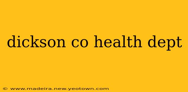 dickson co health dept