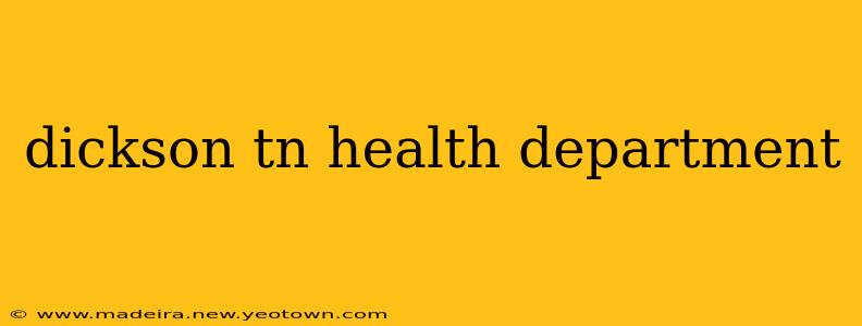 dickson tn health department