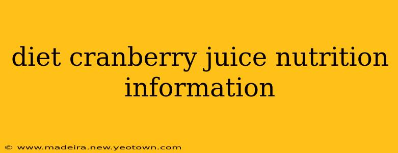 diet cranberry juice nutrition information