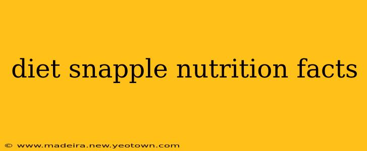 diet snapple nutrition facts