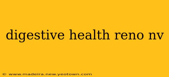 digestive health reno nv