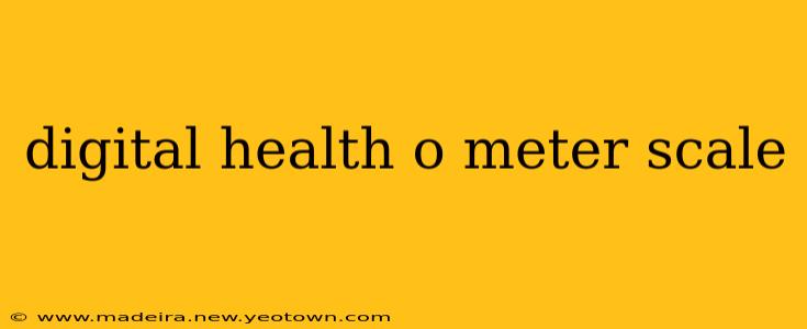 digital health o meter scale