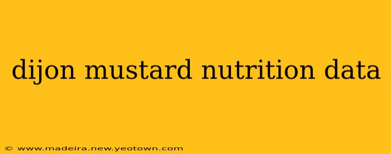 dijon mustard nutrition data