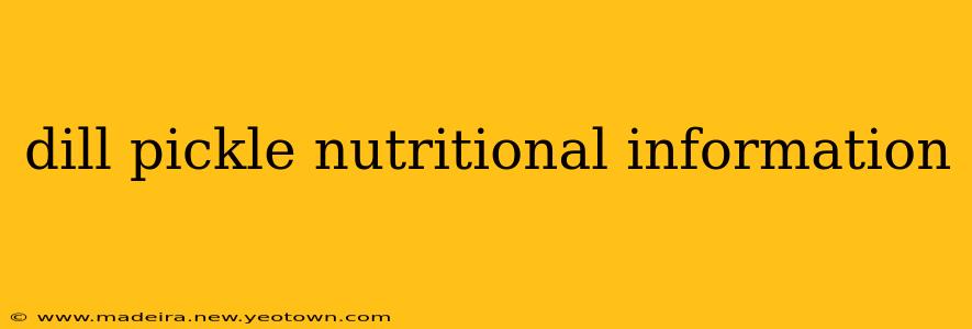 dill pickle nutritional information