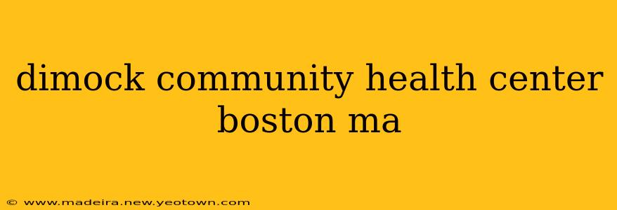 dimock community health center boston ma
