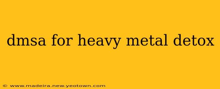 dmsa for heavy metal detox