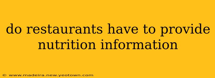 do restaurants have to provide nutrition information