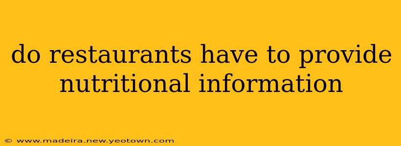 do restaurants have to provide nutritional information