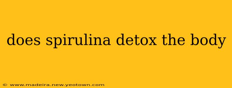 does spirulina detox the body