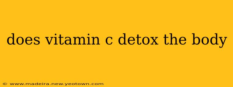 does vitamin c detox the body