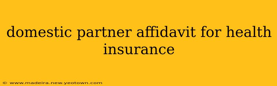 domestic partner affidavit for health insurance