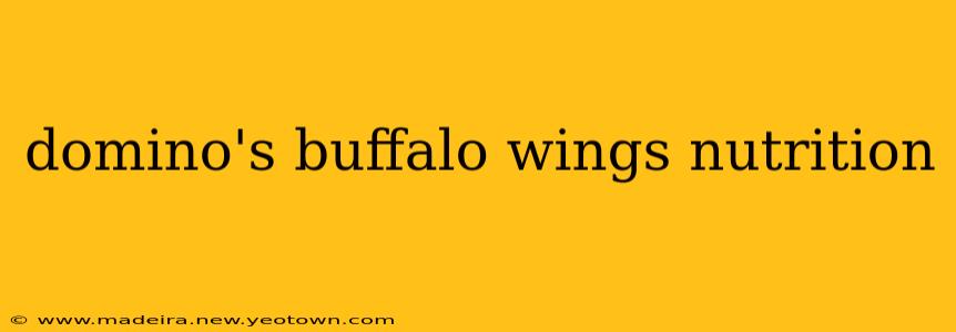 domino's buffalo wings nutrition