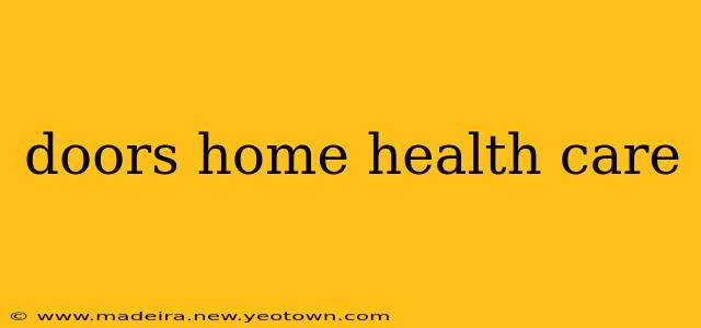 doors home health care