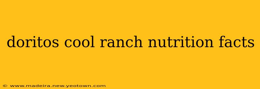 doritos cool ranch nutrition facts