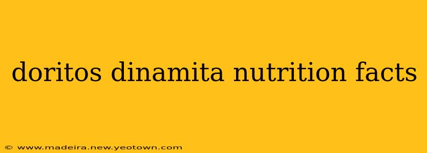 doritos dinamita nutrition facts
