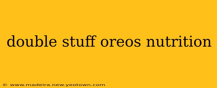 double stuff oreos nutrition
