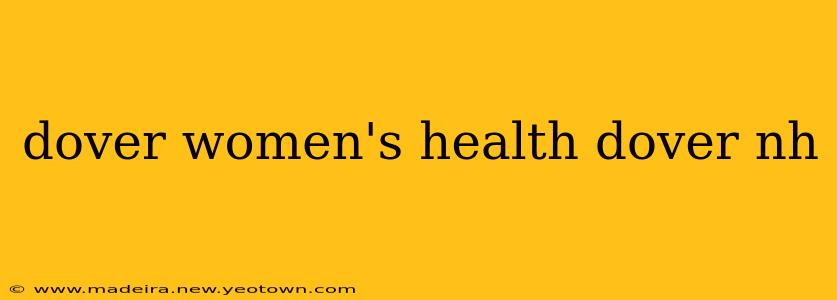 dover women's health dover nh