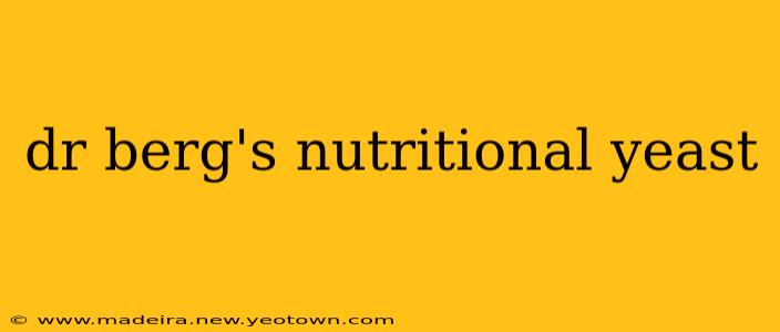 dr berg's nutritional yeast