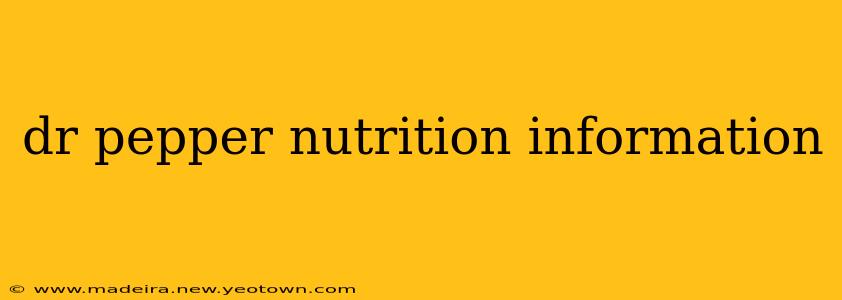dr pepper nutrition information