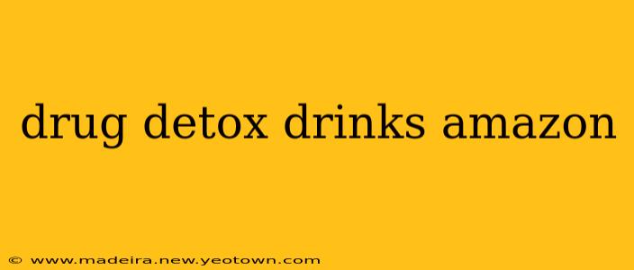 drug detox drinks amazon