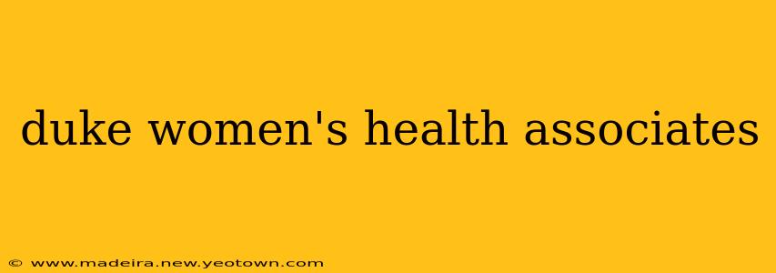 duke women's health associates