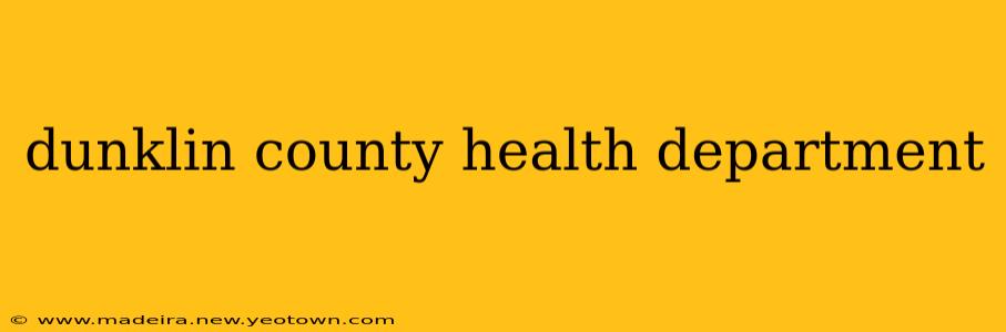 dunklin county health department