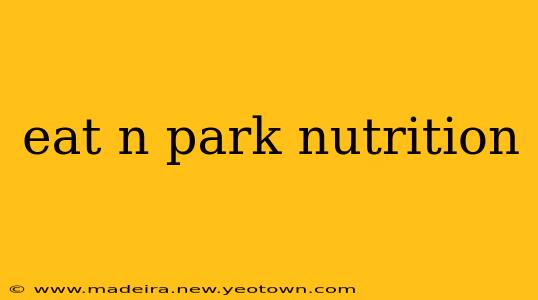 eat n park nutrition