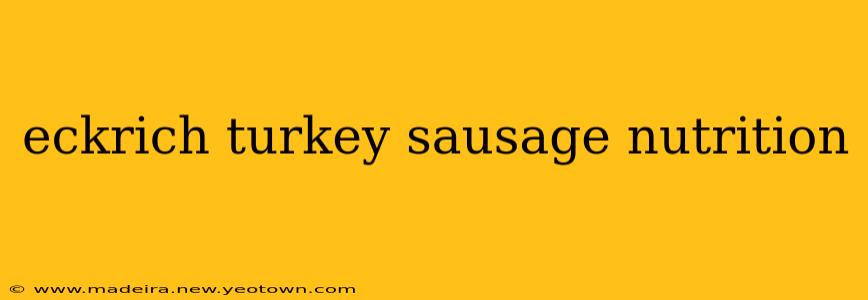 eckrich turkey sausage nutrition