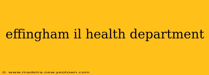 effingham il health department
