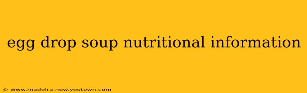 egg drop soup nutritional information