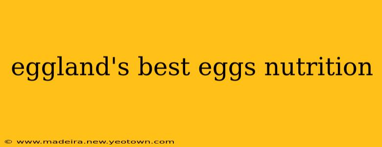 eggland's best eggs nutrition