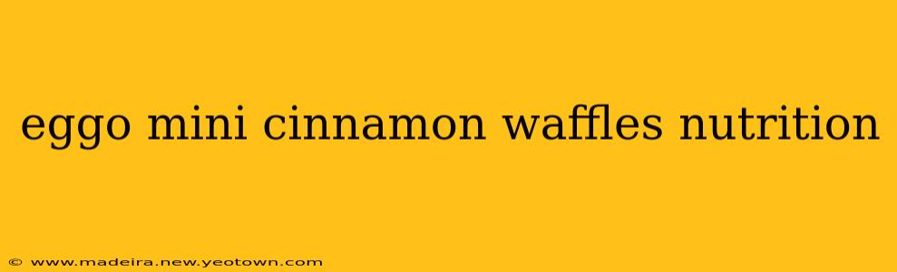 eggo mini cinnamon waffles nutrition