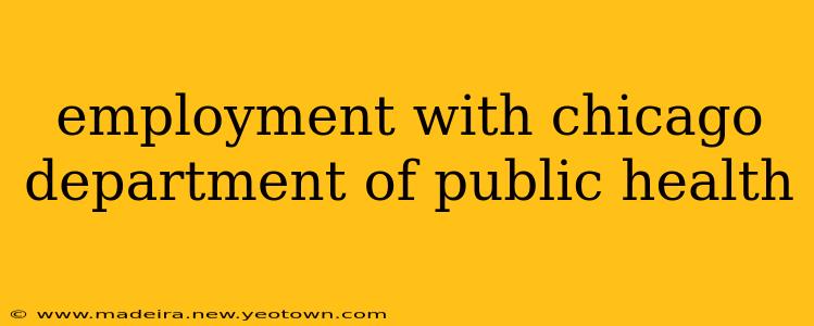 employment with chicago department of public health