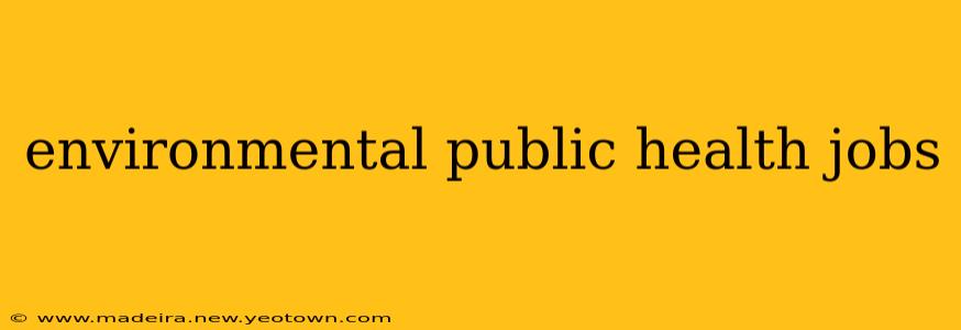 environmental public health jobs