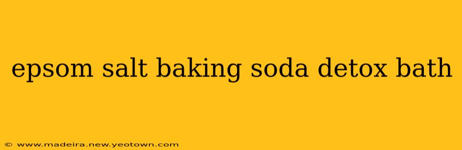 epsom salt baking soda detox bath