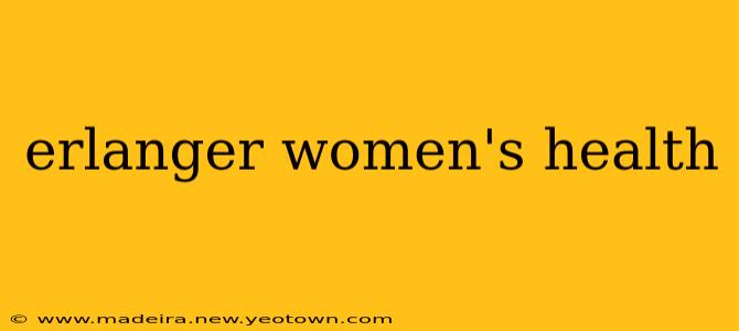 erlanger women's health