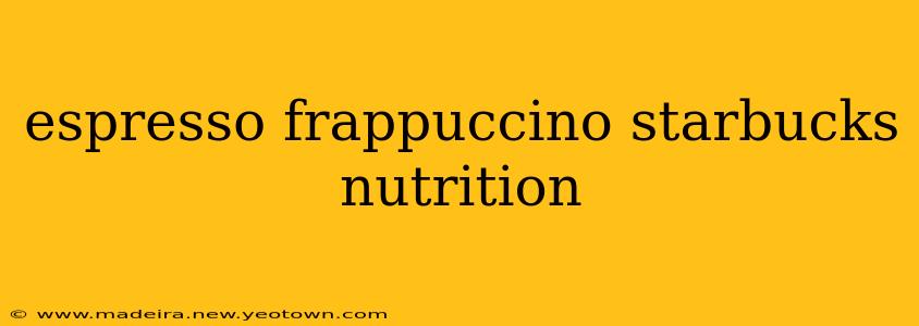 espresso frappuccino starbucks nutrition