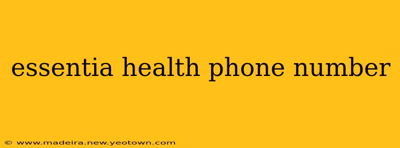 essentia health phone number