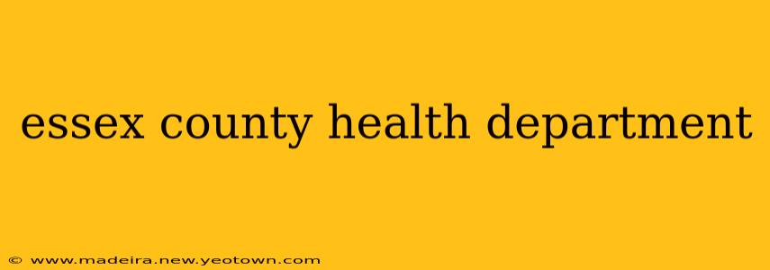 essex county health department