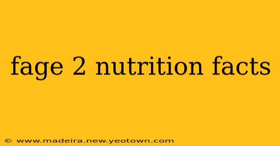 fage 2 nutrition facts