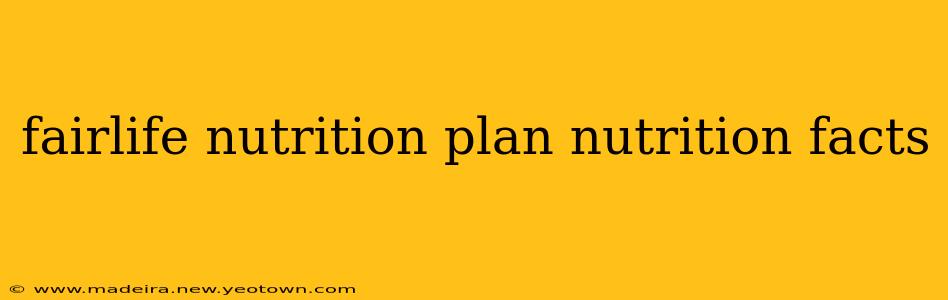 fairlife nutrition plan nutrition facts