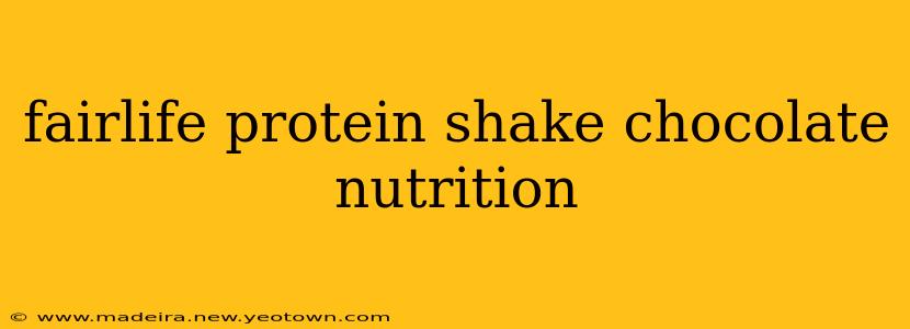 fairlife protein shake chocolate nutrition