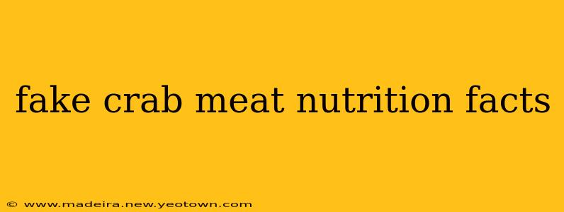 fake crab meat nutrition facts