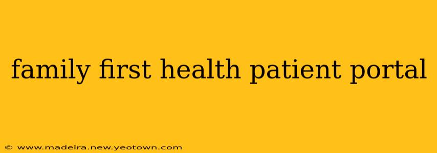 family first health patient portal