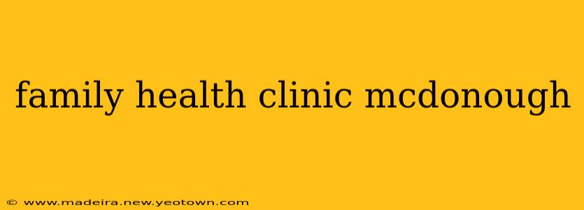 family health clinic mcdonough