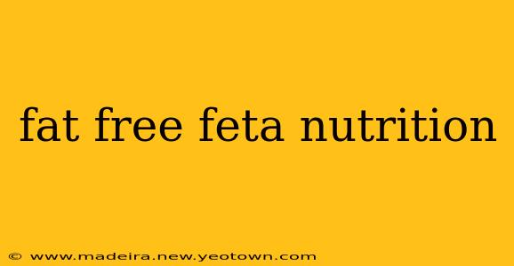 fat free feta nutrition